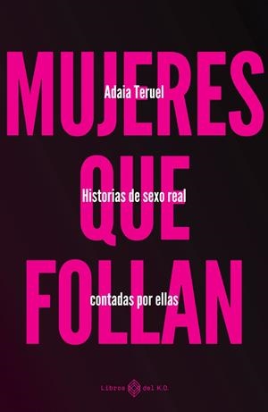 MUJERES QUE FOLLAN | 9788419119346 | Llibreria Online de Tremp