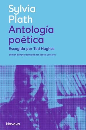ANTOLOGÍA POÉTICA | 9788419552242 | PLATH, SYLVIA | Llibreria Online de Tremp