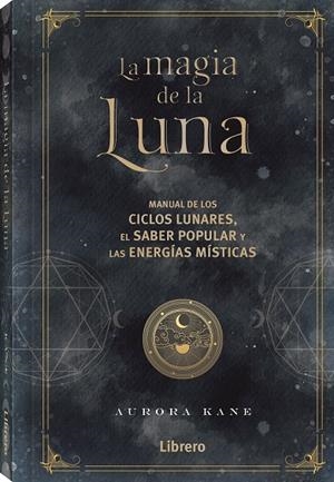 MAGIA DE LA LUNA | 9788411540124 | KANE, AURORA | Llibreria Online de Tremp