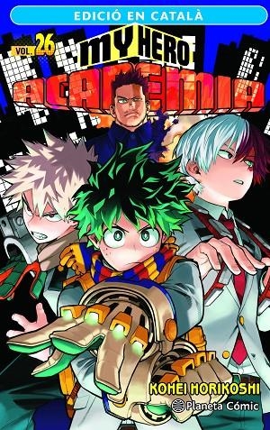 MY HERO ACADEMIA Nº 26 (CATALÀ) | 9788411402002 | HORIKOSHI, KOHEI | Llibreria Online de Tremp