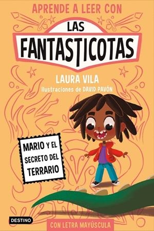 APRENDE A LEER CON LAS FANTASTICOTAS 2. MARIO Y EL SECRETO DEL TERRARIO | 9788408267157 | VILA, LAURA | Llibreria Online de Tremp