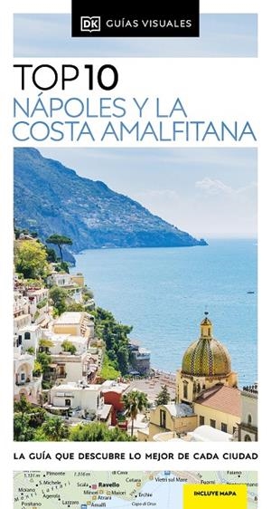 NÁPOLES Y LA COSTA AMALFITANA (GUÍAS VISUALES TOP 10) | 9780241644409 | DK | Llibreria Online de Tremp