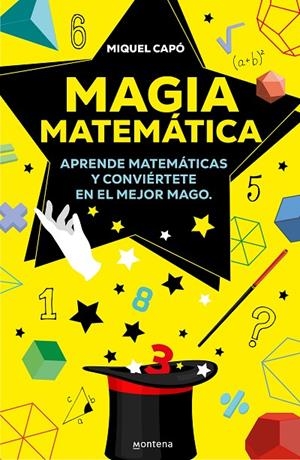 MAGIA MATEMÁTICA | 9788419421913 | CAPÓ, MIQUEL | Llibreria Online de Tremp