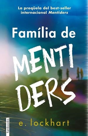 FAMÍLIA DE MENTIDERS | 9788419150554 | LOCKHART, ELISABETH | Llibreria Online de Tremp