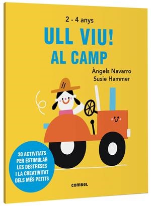 ULL VIU! AL CAMP | 9788491019534 | NAVARRO SIMON, ÀNGELS | Llibreria Online de Tremp
