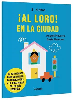 ¡AL LORO! EN LA CIUDAD | 9788491019565 | NAVARRO SIMON, ÀNGELS | Llibreria Online de Tremp