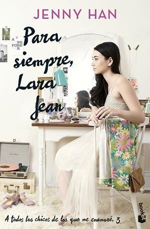 PARA SIEMPRE, LARA JEAN | 9788408273912 | HAN, JENNY | Llibreria Online de Tremp