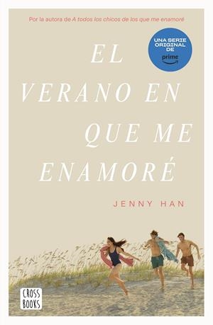 EL VERANO EN QUE ME ENAMORÉ | 9788408274322 | HAN, JENNY | Llibreria Online de Tremp