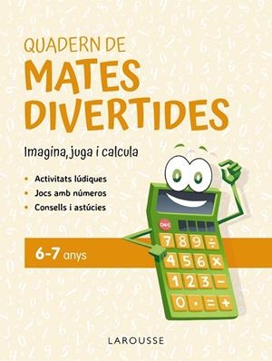 QUADERN DE MATES DIVERTIDES 6-7 ANYS | 9788419436887 | CIUDAD REAL, GINÉS/TORAL, ANTONIA | Llibreria Online de Tremp