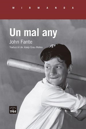 UN MAL ANY | 9788418858543 | FANTE, JOHN | Llibreria Online de Tremp