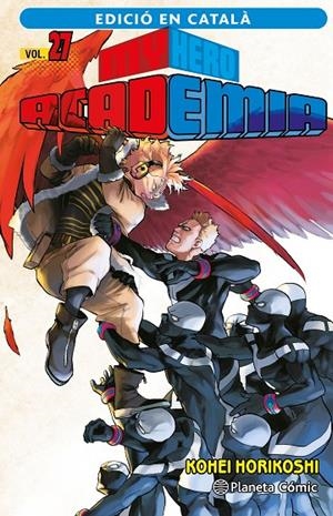 MY HERO ACADEMIA Nº 27 (CATALÀ) | 9788411402019 | HORIKOSHI, KOHEI | Llibreria Online de Tremp