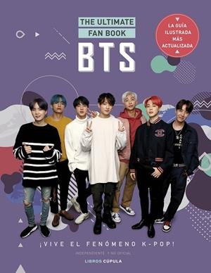BTS. THE ULTIMATE FAN BOOK | 9788448037598 | VARIOS AUTORES | Llibreria Online de Tremp