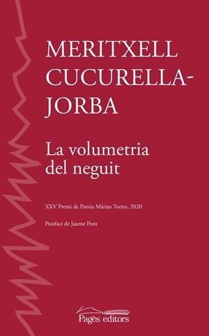 LA VOLUMETRIA DEL NEGUIT | 9788413033082 | CUCURELLA-JORBA, MERITXELL | Llibreria Online de Tremp