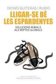 LLIGAR-SE BE LES ESPARDENYES | GUIERAS | GUITERAS, DIONIS