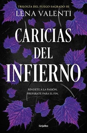 CARICIAS DEL INFIERNO (TRILOGÍA DEL FUEGO SAGRADO 3) | 9788425365010 | VALENTI, LENA | Llibreria Online de Tremp