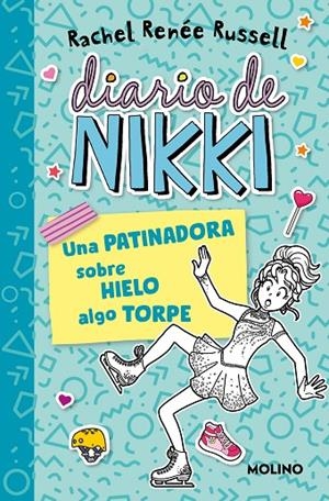 DIARIO DE NIKKI 4 - UNA PATINADORA SOBRE HIELO ALGO TORPE | 9788427237247 | RUSSELL, RACHEL RENÉE | Llibreria Online de Tremp