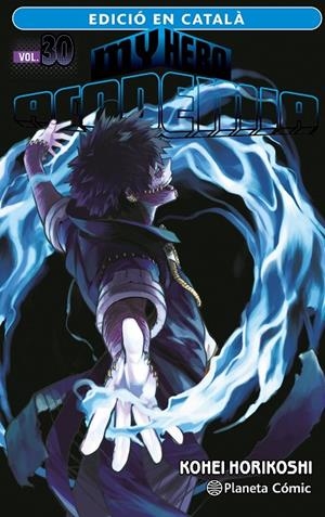 MY HERO ACADEMIA Nº 30 (CATALÀ) | 9788411402040 | HORIKOSHI, KOHEI | Llibreria Online de Tremp