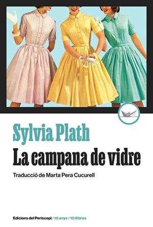 LA CAMPANA DE VIDRE | 9788419332325 | PLATH, SYLVIA | Llibreria Online de Tremp