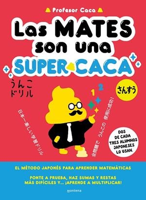 LAS MATES SON UNA SUPERCACA | 9788419421814 | PROFESOR CACA | Llibreria Online de Tremp