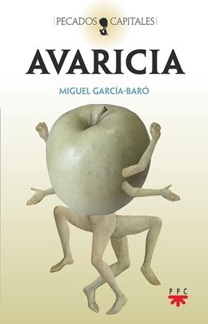 AVARICIA | 9788428839396 | GARCÍA-BARÓ LÓPEZ, MIGUEL