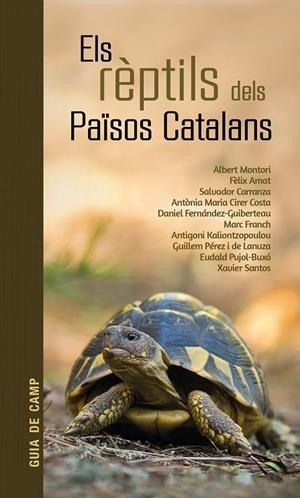 ELS RÈPTILS DELS PAÏSOS CATALANS | 9788418096570 | VARIOS AUTORES | Llibreria Online de Tremp