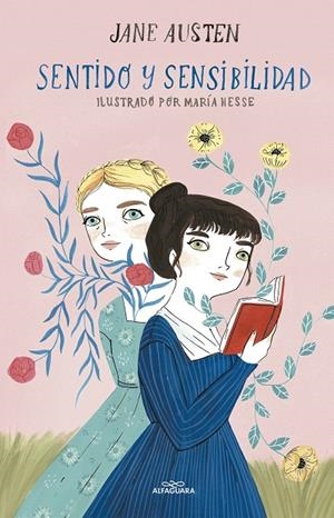 SENTIDO Y SENSIBILIDAD (COLECCIÓN ALFAGUARA CLÁSICOS) | 9788420453071 | AUSTEN, JANE/HESSE, MARÍA | Llibreria Online de Tremp