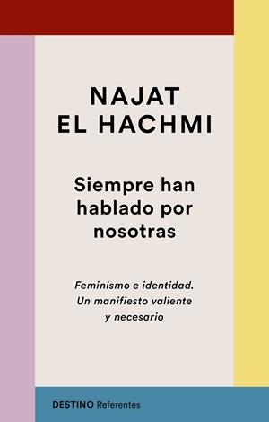 SIEMPRE HAN HABLADO POR NOSOTRAS | 9788423356041 | EL HACHMI, NAJAT | Llibreria Online de Tremp