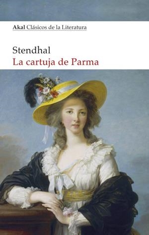LA CARTUJA DE PARMA | 9788446047445 | STENDHAL, HENRI BEYLE | Llibreria Online de Tremp