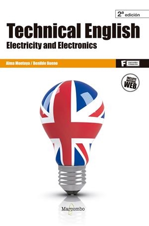 TECHNICAL ENGLISH: ELECTRICITY AND ELECTRONICS 2ªED. | 9788426725806 | MONTOYA, ALMA/BUENO , BENILDE | Llibreria Online de Tremp