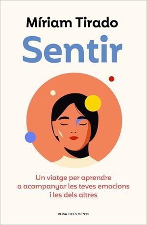 SENTIR | 9788419259103 | TIRADO, MÍRIAM | Llibreria Online de Tremp