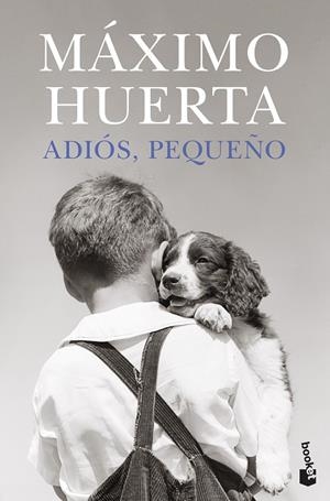ADIÓS, PEQUEÑO | 9788408273851 | HUERTA, MÁXIMO | Llibreria Online de Tremp