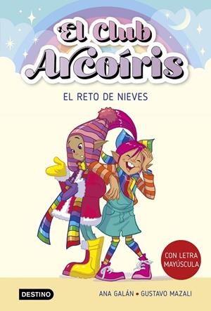 EL CLUB ARCOÍRIS 4. EL RETO DE NIEVES | 9788408275459 | GALÁN, ANA | Llibreria Online de Tremp