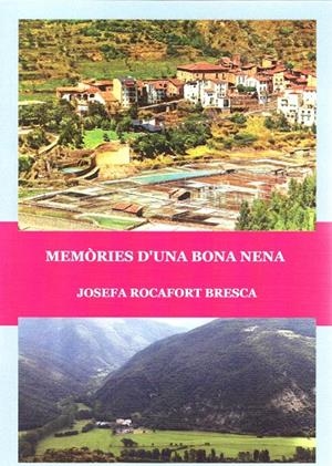 MEMÒRIES D'UNA BONA NENA | 9788409291946 | JOSEFA ROCAFORT BRESCA
