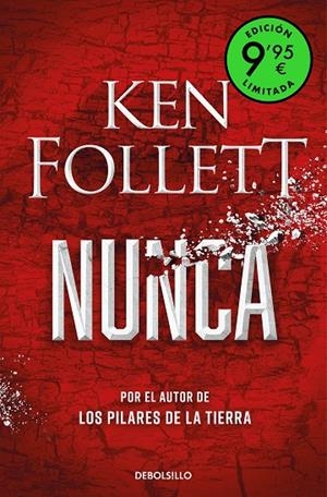 EDICIÓN LIMITADA DE NUNCA | 9788466372800 | FOLLETT, KEN | Llibreria Online de Tremp