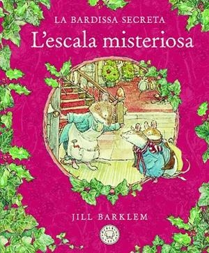 LA BARDISSA SECRETA. L'ESCALA MISTERIOSA. | 9788418733413 | BARKLEM, JILL | Llibreria Online de Tremp
