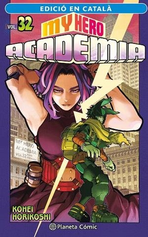 MY HERO ACADEMIA Nº 32 (CATALÀ) | 9788411402064 | HORIKOSHI, KOHEI | Llibreria Online de Tremp