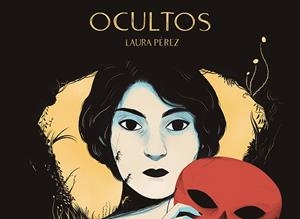 OCULTOS | 9788417575076 | PÉREZ GRANEL, LAURA | Llibreria Online de Tremp