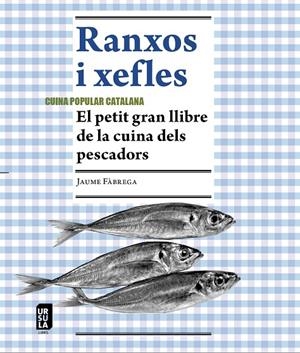 RANXOS I XEFLES | 9788412754803 | FÀBREGA I COLOM, JAUME | Llibreria Online de Tremp