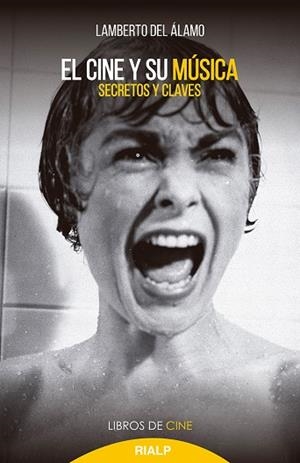 EL CINE Y SU MÚSICA | 9788432152269 | DEL ÁLAMO CABALLERO, LAMBERTO | Llibreria Online de Tremp