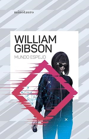 MUNDO ESPEJO | 9788445009512 | GIBSON, WILLIAM | Llibreria Online de Tremp