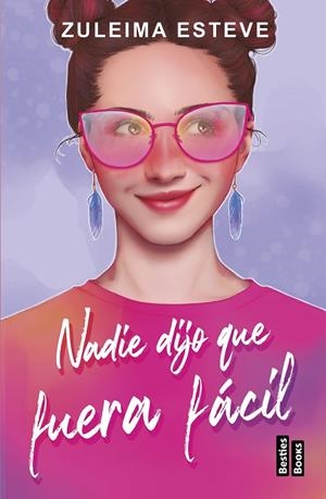 NADIE DIJO QUE FUERA FÁCIL | 9788427051584 | ESTEVE, ZULEIMA | Llibreria Online de Tremp