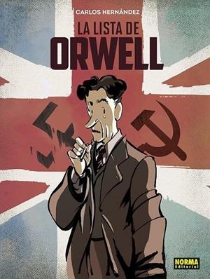 LA LISTA DE ORWELL | 9788467964691 | HERNÁNDEZ, CARLOS | Llibreria Online de Tremp
