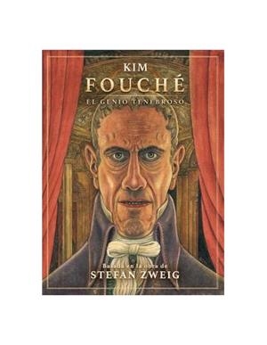 FOUCHE. EL GENIO TENEBROSO | 9788467964738 | KIM | Llibreria Online de Tremp