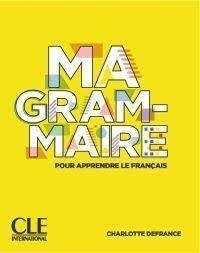 MA GRAMMAIRE: POUR APPRENDRE LE FRANÇAIS | 9782090389890 | DEFRANCE, CHARLOTTE | Llibreria Online de Tremp