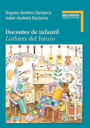 DOCENTES DE INFANTIL | 9788419690487 | ABELLEIRA BARDANCA, ÁNGELES/ABELLEIRA BARDANCA, ISABEL | Llibreria Online de Tremp