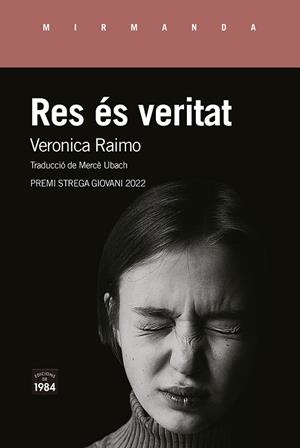 RES ÉS VERITAT | 9788418858536 | RAIMO, VERONICA | Llibreria Online de Tremp