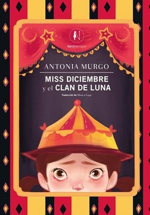 MISS DICIEMBRE Y EL CLAN DE LUNA | 9788419735461 | MURGO, ANTONIA | Llibreria Online de Tremp