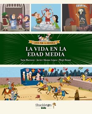 LA VIDA EN LA EDAD MEDIA | 9788413612874 | MARCONI, SARA/ALONSO LÓPEZ, JAVIER | Llibreria Online de Tremp