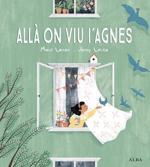 ALLÀ ON VIU L'AGNES | 9788490657669 | LARSEN, MARIT | Llibreria Online de Tremp