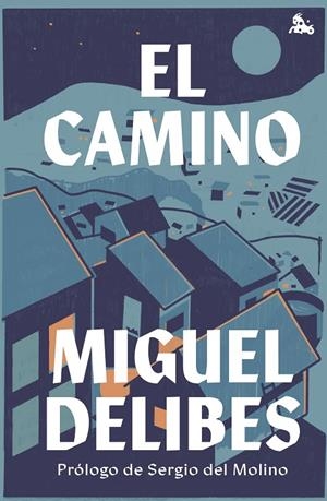 EL CAMINO | 9788423361519 | DELIBES, MIGUEL | Llibreria Online de Tremp
